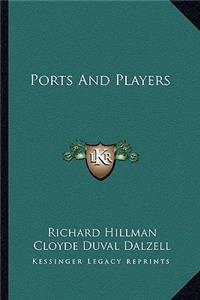 Ports And Players