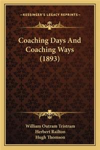 Coaching Days and Coaching Ways (1893)