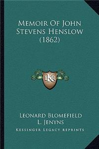 Memoir Of John Stevens Henslow (1862)