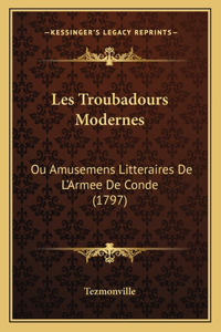 Les Troubadours Modernes