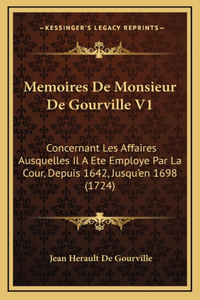 Memoires De Monsieur De Gourville V1
