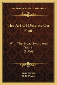 Art Of Defense On Foot