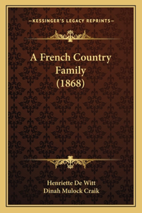 French Country Family (1868)