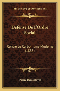 Defense De L'Ordre Social