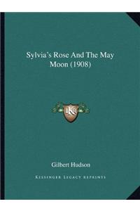 Sylvia's Rose And The May Moon (1908)