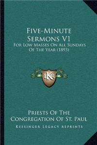 Five-Minute Sermons V1