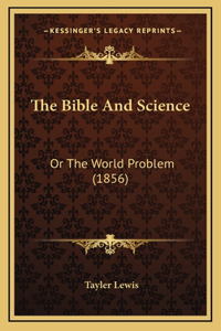 The Bible And Science