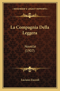 La Compagnia Della Leggera