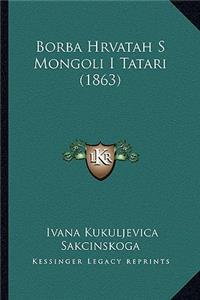 Borba Hrvatah S Mongoli I Tatari (1863)