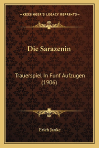 Die Sarazenin