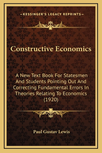 Constructive Economics