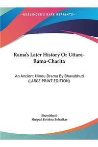 Rama's Later History or Uttara-Rama-Charita