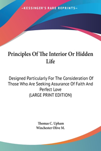 Principles of the Interior or Hidden Life