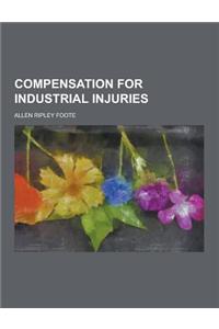 Compensation for Industrial Injuries