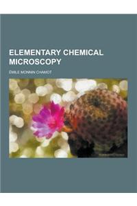 Elementary Chemical Microscopy