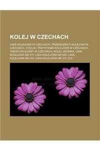 Kolej W Czechach