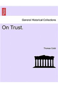 On Trust.