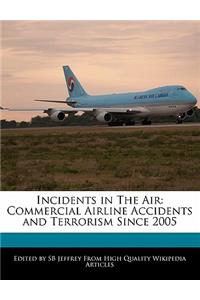 Incidents in the Air