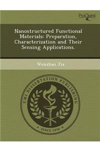 Nanostructured Functional Materials: Preparation