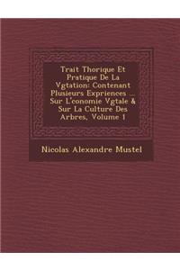 Trait Th Orique Et Pratique de La V G Tation