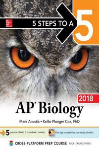 5 Steps to a 5: AP Biology 2018