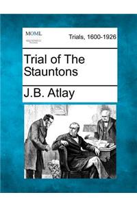 Trial of the Stauntons