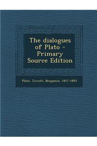 The Dialogues of Plato