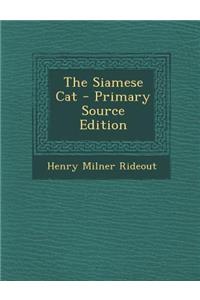 The Siamese Cat