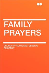 Family Prayers