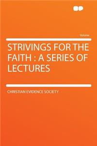 Strivings for the Faith