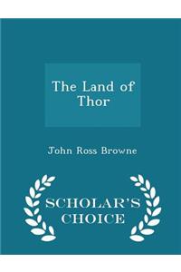 The Land of Thor - Scholar's Choice Edition