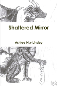 Shattered Mirror