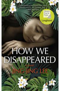 How We Disappeared