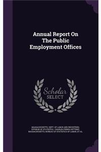 Annual Report on the Public Employment Offices