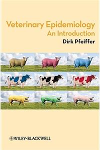 Veterinary Epidemiology: An Introduction