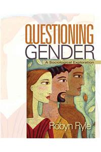 Questioning Gender: A Sociological Exploration