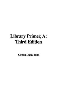 A Library Primer