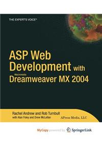 ASP Web Development with Macromedia Dreamweaver MX 2004