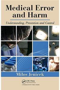 Medical Error and Harm