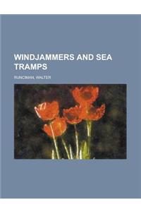 Windjammers and Sea Tramps