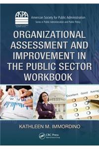 Organizational Assessment and Improvement in the Public Sector Workbook