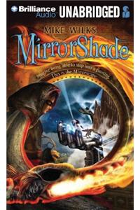 Mirrorshade