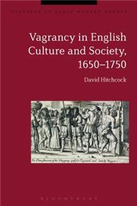Vagrancy in English Culture and Society, 1650-1750
