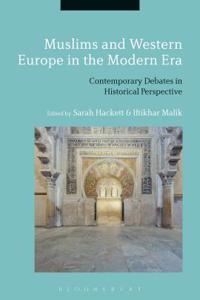 Muslims and Western Europe in the Modern Era