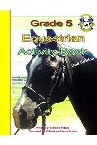 Grade 5 Equestrian Activity Book