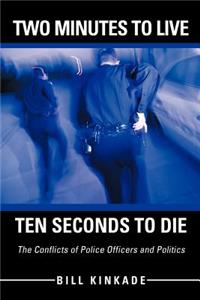 Two Minutes to Live-Ten Seconds to Die