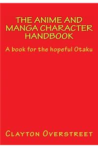 Anime and Manga Character Handbook