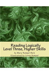 Reading Logically Level Three, Higher Skills