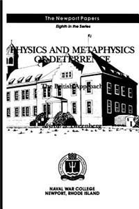 Physics and Metaphysics of Deterrence