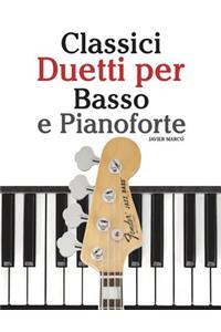 Classici Duetti Per Basso E Pianoforte
